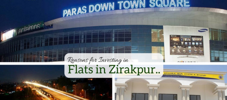 8 Good Reasons for Investing in Flats in Zirakpur